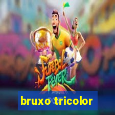 bruxo tricolor